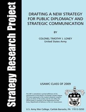 portada Drafting a New Strategy for Public Diplomacy and Strategic Communication (en Inglés)