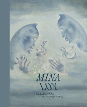 portada Mina Loy: Strangeness is Inevitable (in English)