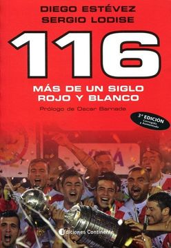 portada 116 mas de un Siglo Rojo y Blanco (in Spanish)
