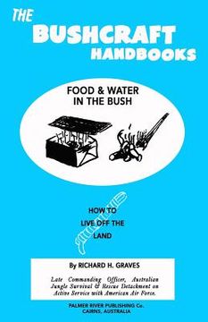 portada The Bushcraft Handbooks - Food & Water in the Bush (en Inglés)