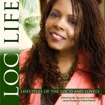 portada Loc Life Lifestyles of the Loc'd and Lovely