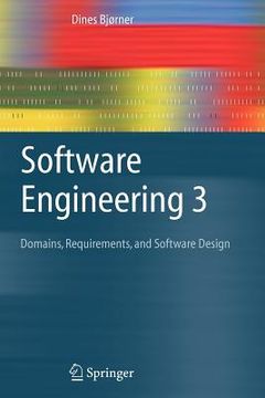 portada software engineering 3: domains, requirements, and software design (en Inglés)