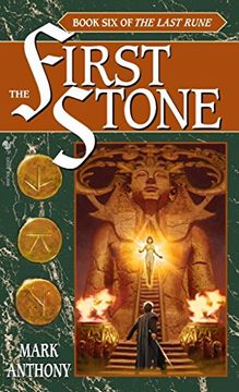 portada The First Stone: Book six of the Last Rune 