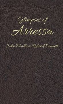 portada Glimpses of Arressa (en Inglés)