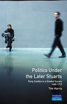 portada Politics Under the Later Stuarts (Studies in Modern History)