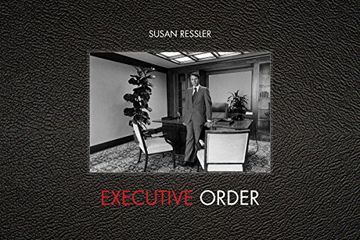 portada Executive Order: Images of 1970S Corporate America (in English)