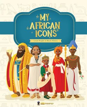 portada My African Icons: Great People in Black History (en Inglés)