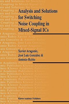 portada analysis and solutions for switching noise coupling in mixed-signal ics (en Inglés)