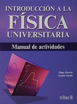 portada introduccion a la fisica universitara. manual de actividades