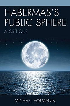 portada Habermas's Public Sphere: A Critique (in English)