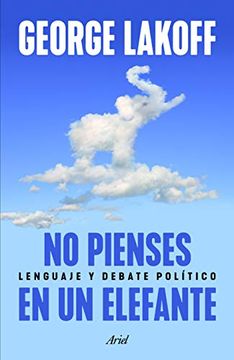 portada No Pienses en un Elefante (in Spanish)