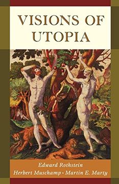 portada Visions of Utopia (New York Public Library Lectures in Humanities) 