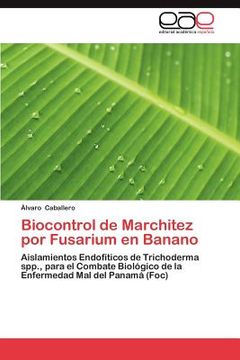 portada biocontrol de marchitez por fusarium en banano (en Inglés)