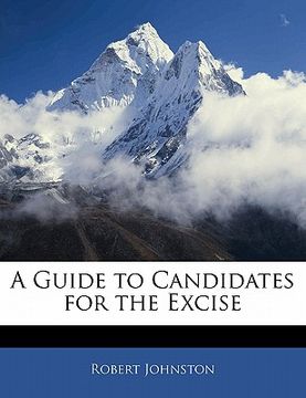 portada a guide to candidates for the excise (in English)