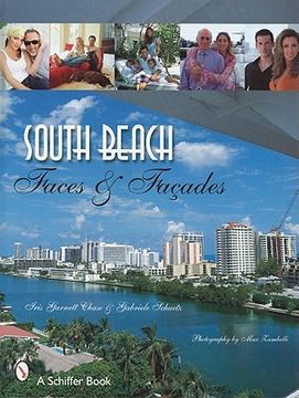 portada south beach: faces & facades (en Inglés)