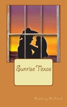 portada Sunrise Texas (en Inglés)