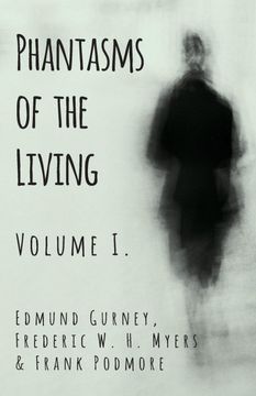 portada Phantasms of the Living - Volume i. (in English)