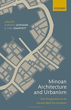 portada Minoan Architecture and Urbanism: New Perspectives on an Ancient Built Environment