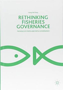 portada Rethinking Fisheries Governance: The Role of States and Meta-Governance (en Inglés)