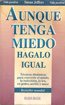 portada Aunque Tenga Miedo, Hágalo Igual (in Spanish)