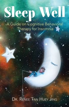 portada Sleep Well: A Guide on Cognitive Behavioral Therapy for Insomnia (en Inglés)