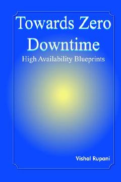 portada towards zero downtime: high availability blueprints (en Inglés)