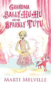 portada Grandma Ballyhuhu and the Sparkly Tutu (in English)