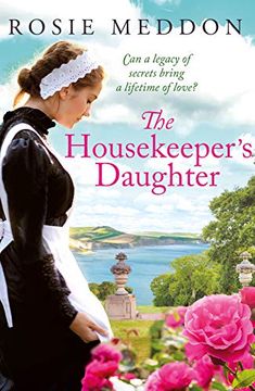 portada The Housekeeper'S Daughter: 1 (The Woodicombe House Sagas) (en Inglés)