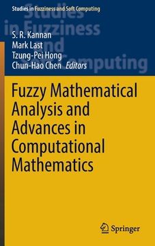 portada Fuzzy Mathematical Analysis and Advances in Computational Mathematics (en Inglés)