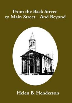 portada From the Back Street to Main Street... and Beyond: History of the Matawan United Methodist Church at Aberdeen (in English)