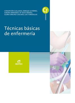 Libro Técnicas Básicas De Enfermería (Ciclos Formativos) De Aurora ...