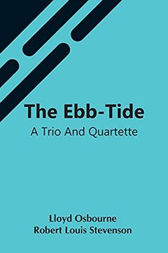 portada The Ebb-Tide: A Trio and Quartette (en Inglés)