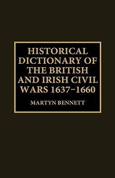 portada historical dictionary of the british and irish civil wars, 1637-1660