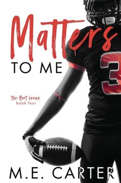 portada Matters to Me: A College Football Romance (in English)