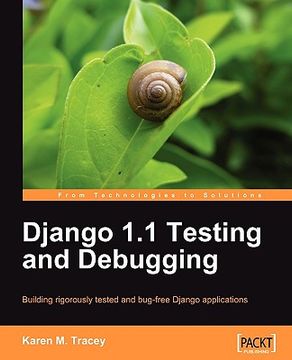 portada django 1.1 testing and debugging (en Inglés)