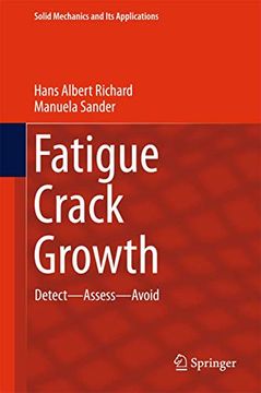 portada Fatigue Crack Growth: Detect - Assess - Avoid (in English)