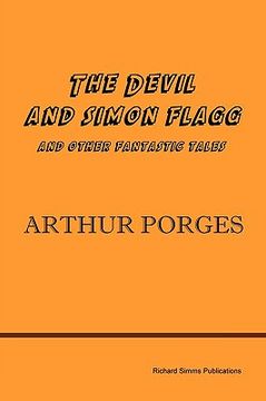 portada The Devil and Simon Flagg and Other Fantastic Tales (in English)