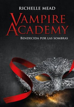 portada Vampire Academy: Bendecida por la Sombra