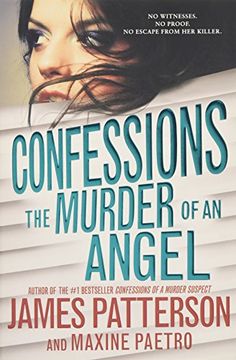 Confessions: The Murder of an Angel (en Inglés)