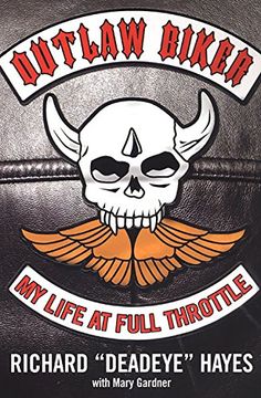 portada Outlaw Biker: My Life at Full Throttle (en Inglés)