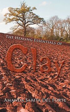 portada the healing essentials of clay