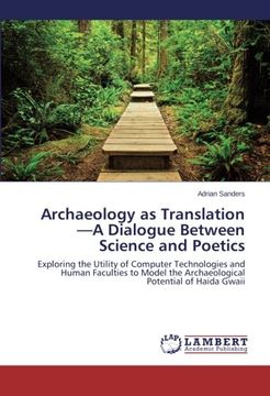 portada Archaeology as Translation-A Dialogue Between Science and Poetics