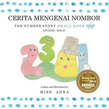 portada The Number Story 1 Cerita Mengenai Nombor: Small Book one English-Malay (en Malay)
