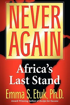 portada never again: africa's last stand (en Inglés)