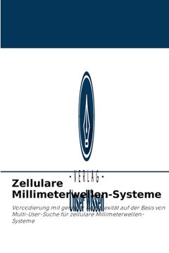 portada Zellulare Millimeterwellen-Systeme (en Alemán)