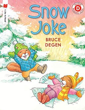 portada Snow Joke (i Like to Read) (in English)