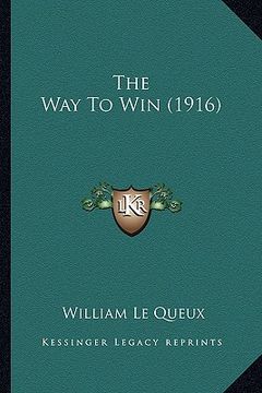 portada the way to win (1916) (in English)