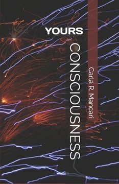 portada Consciousness: Yours (in English)