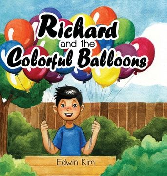 portada Richard and the Colorful Balloons (in English)