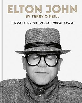 portada Elton John by O'neill: The Definitive Portrait With Unseen Images (in English)